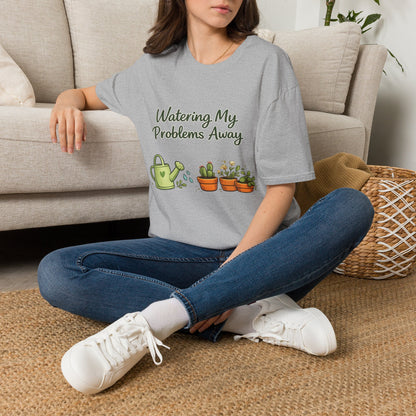Watering My Problems Away T-Shirt