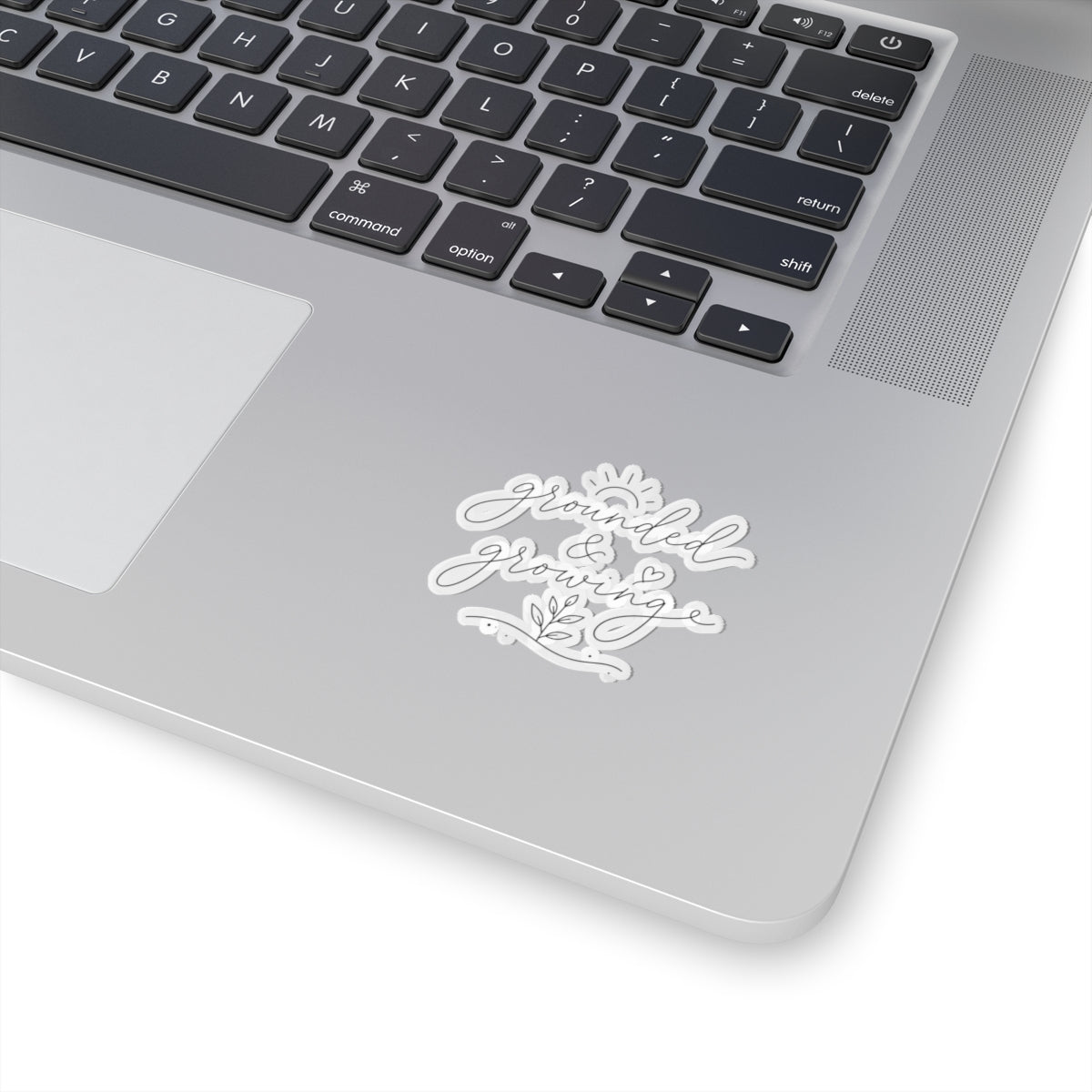grounded & growing sticker | script plant decal, laptop waterproof kiss-cut
