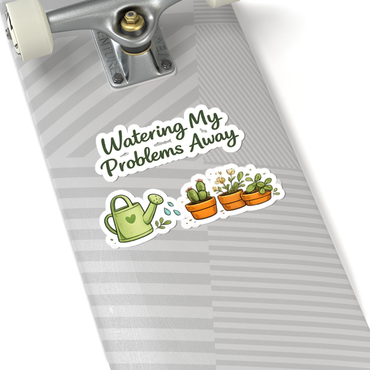 Watering My Problems Away sticker | Kiss-Cut