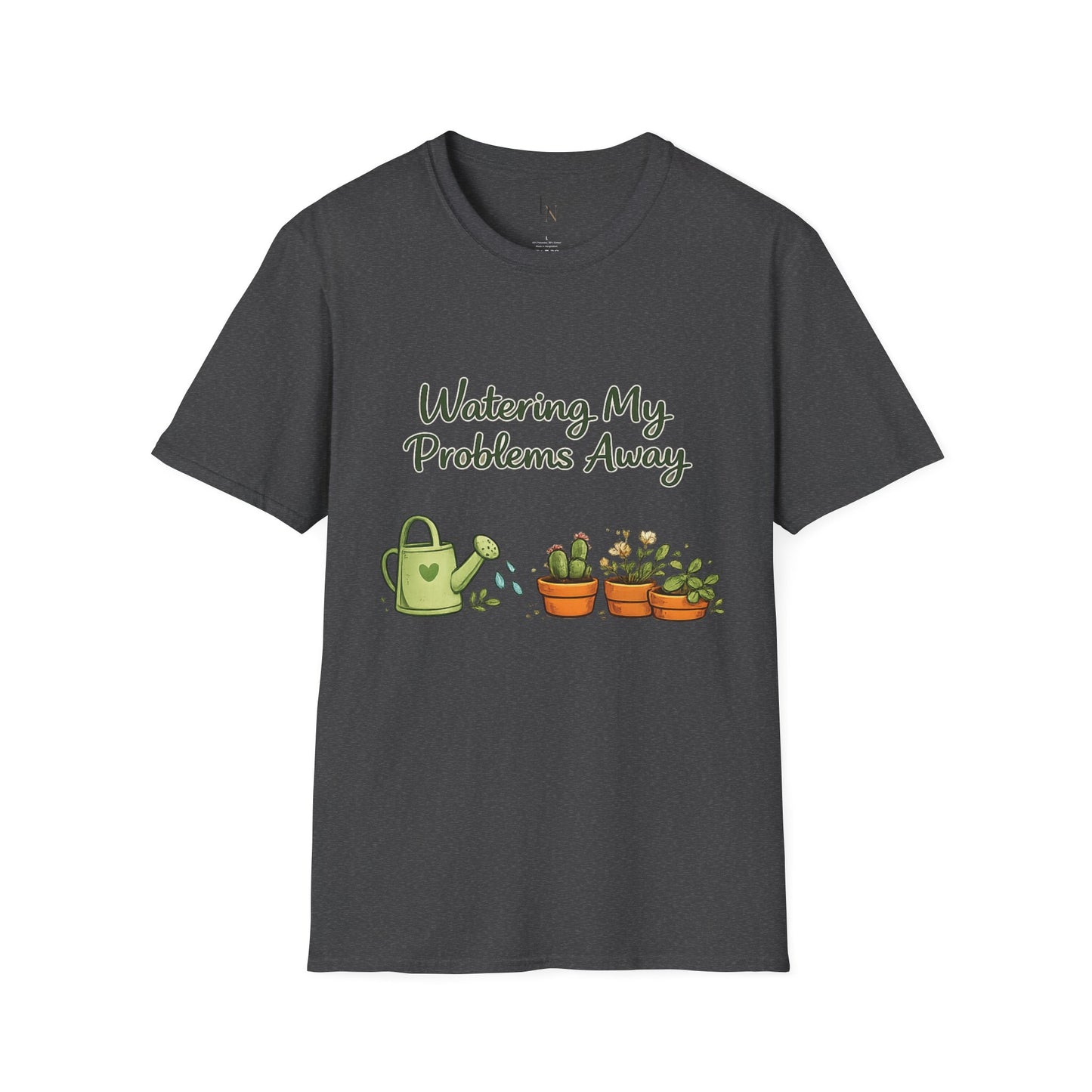 Watering My Problems Away T-Shirt