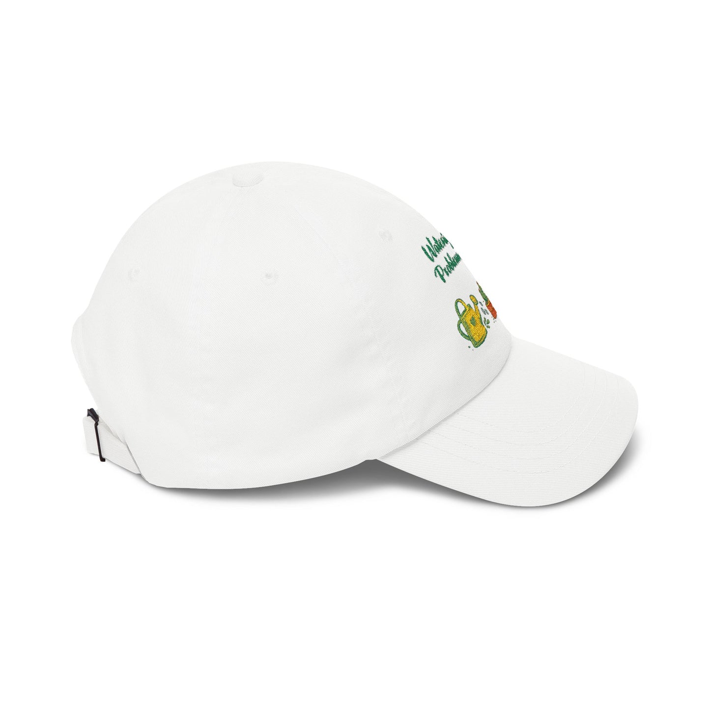Watering My Problems Away Dad Cap