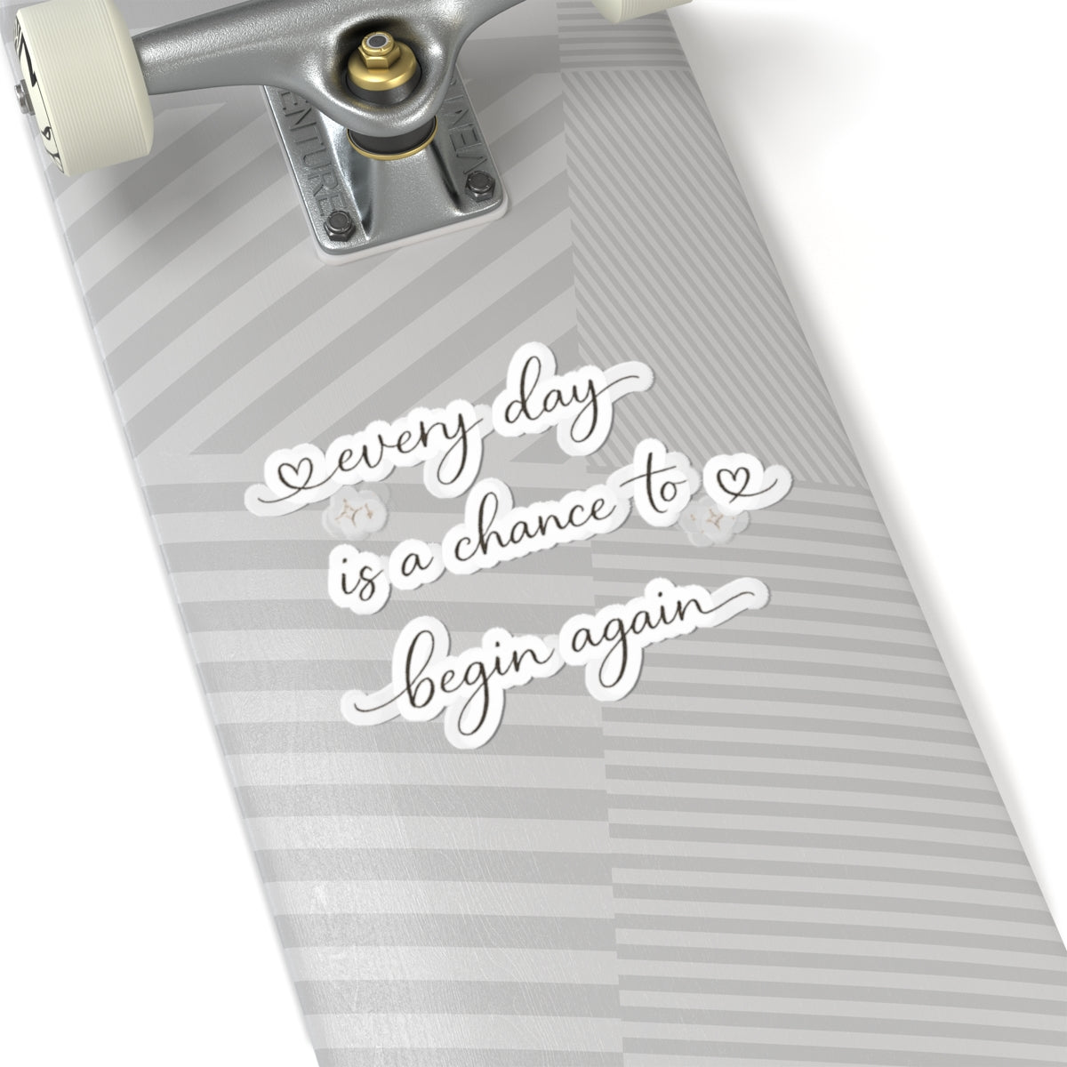 every day is a chance to begin again Kiss-Cut Sticker | Script Quote, Heart Accents