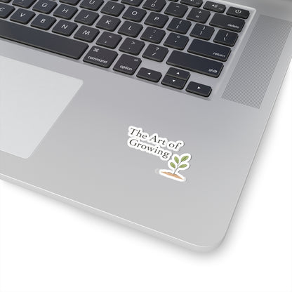 The Art of Growing plant sticker | Kiss-cut