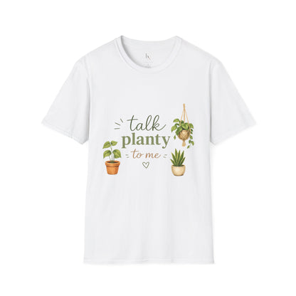 Talk Planty T-Shirt