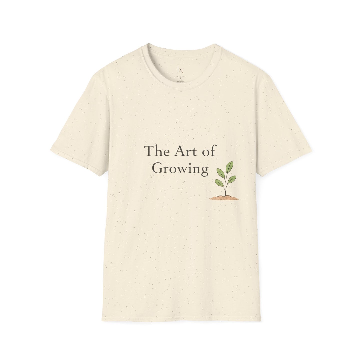 The Art of Growing T-Shirt